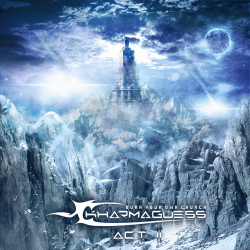 Burn Your Own Churches (Act 2)